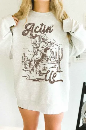 ACTIN UP WESTERN COWGIRL OVERSIZED SWEATSHIRT