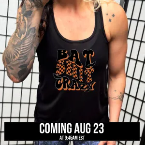 Bat Shit Crazy Shirt