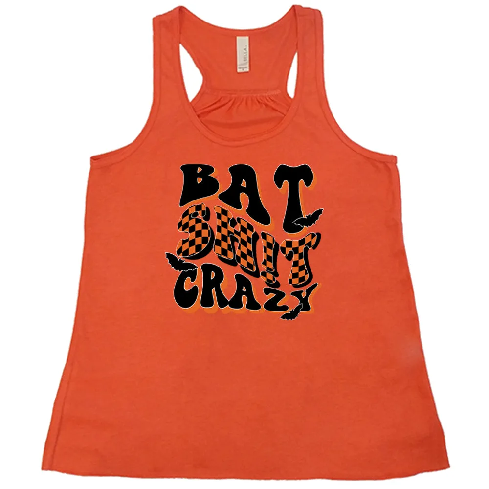 Bat Shit Crazy Shirt