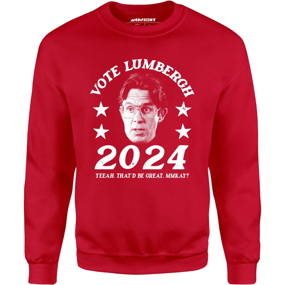 Bill Lumbergh 2024 - Unisex Sweatshirt