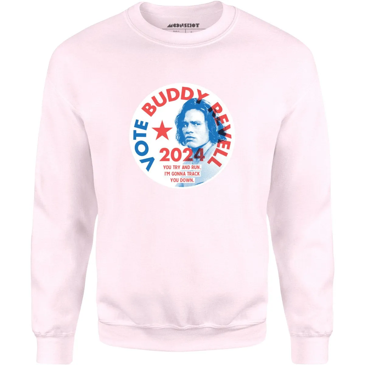 Buddy Revell 2024 - Unisex Sweatshirt