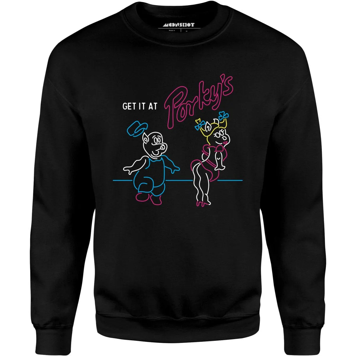 Get it At Porky's - Unisex Sweatshirt