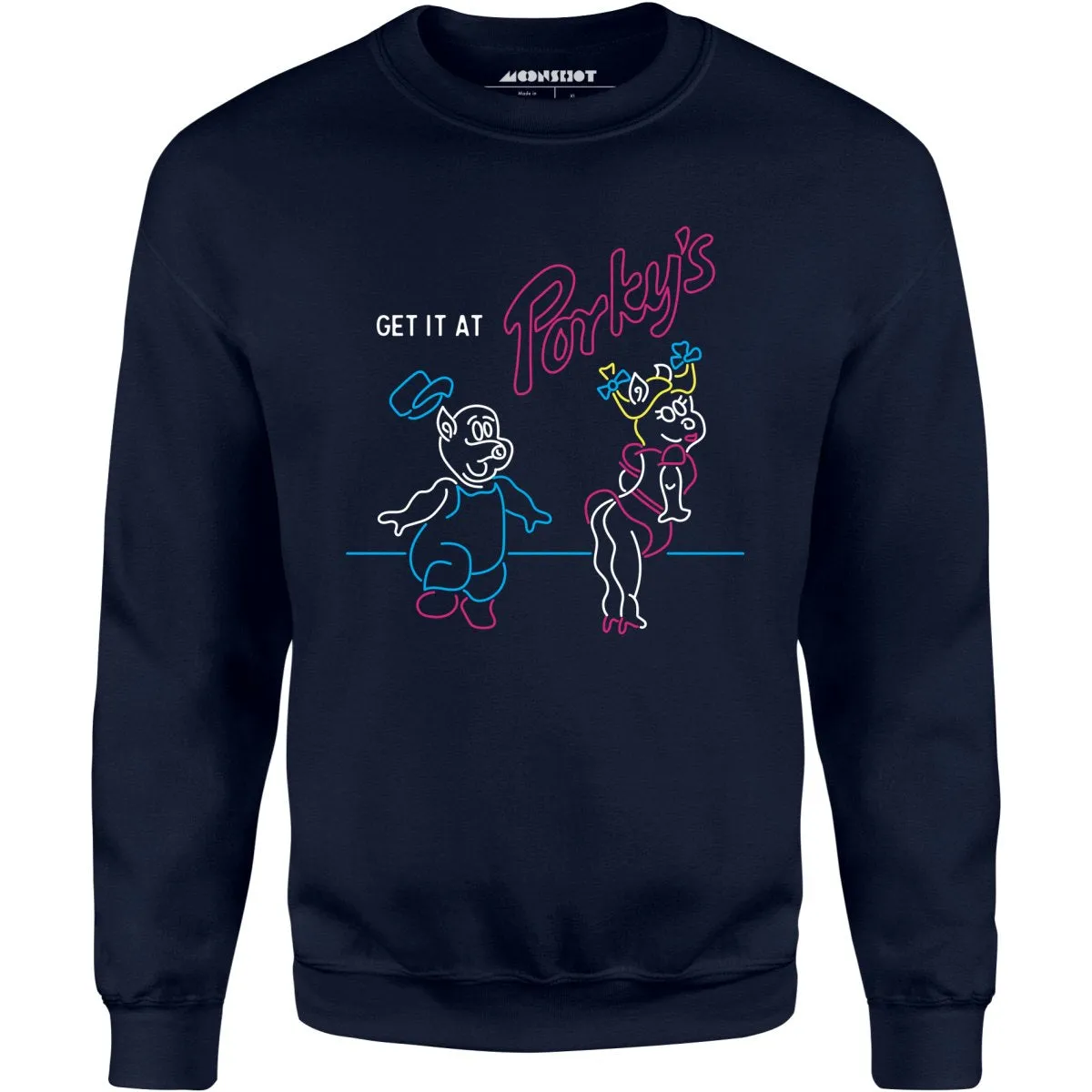 Get it At Porky's - Unisex Sweatshirt