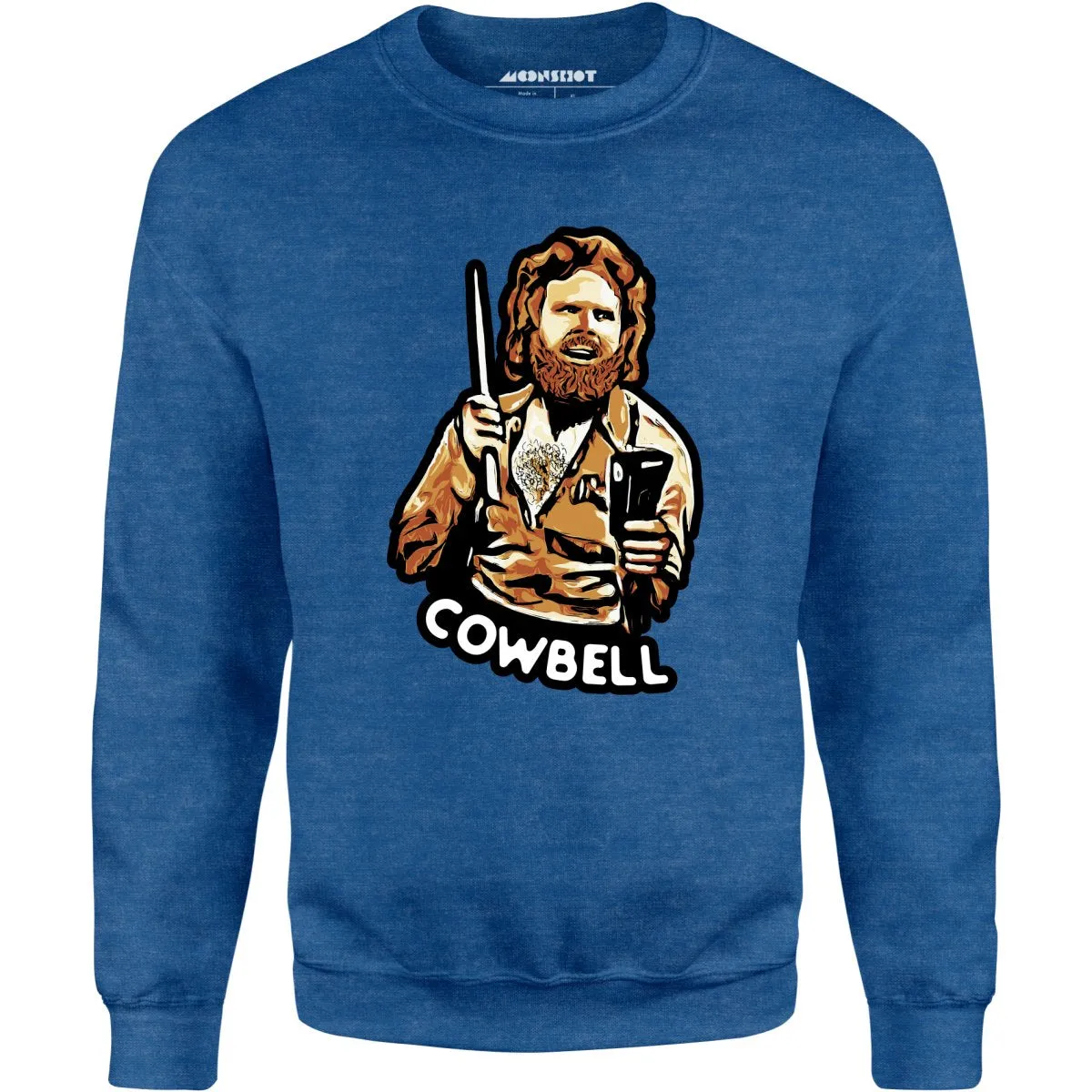 More Cowbell - Unisex Sweatshirt