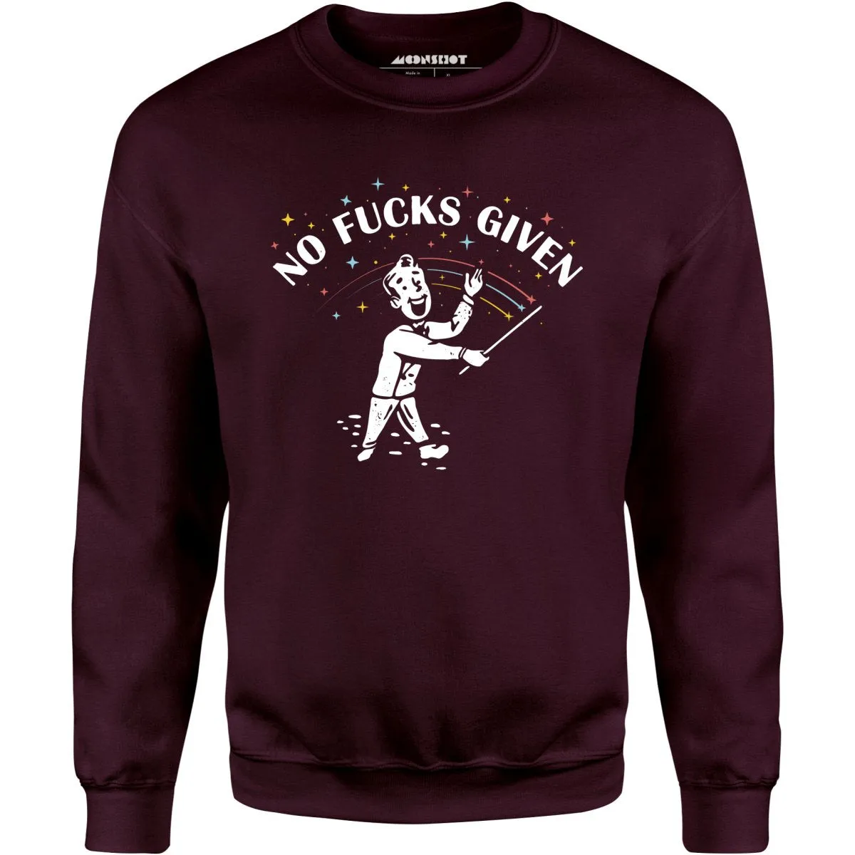 No Fucks Given - Unisex Sweatshirt